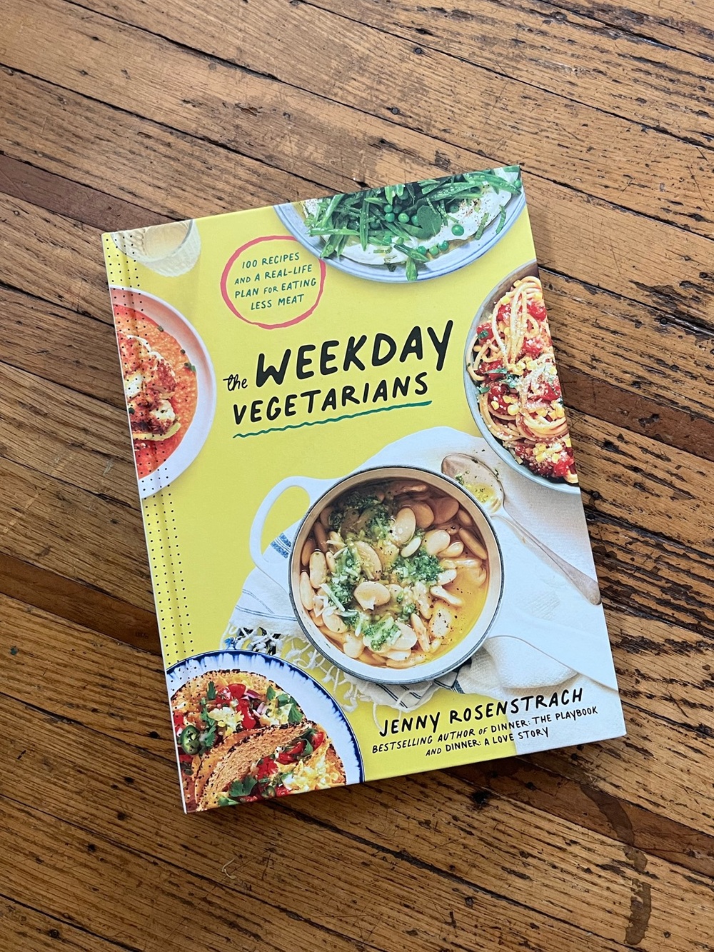 The Weekday Vegetarians Cookbook - hardcover